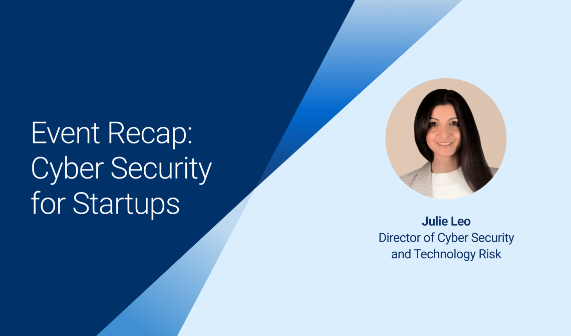 Cyber Security for Startups - How to Protect Your Business Against Cyber Attacks