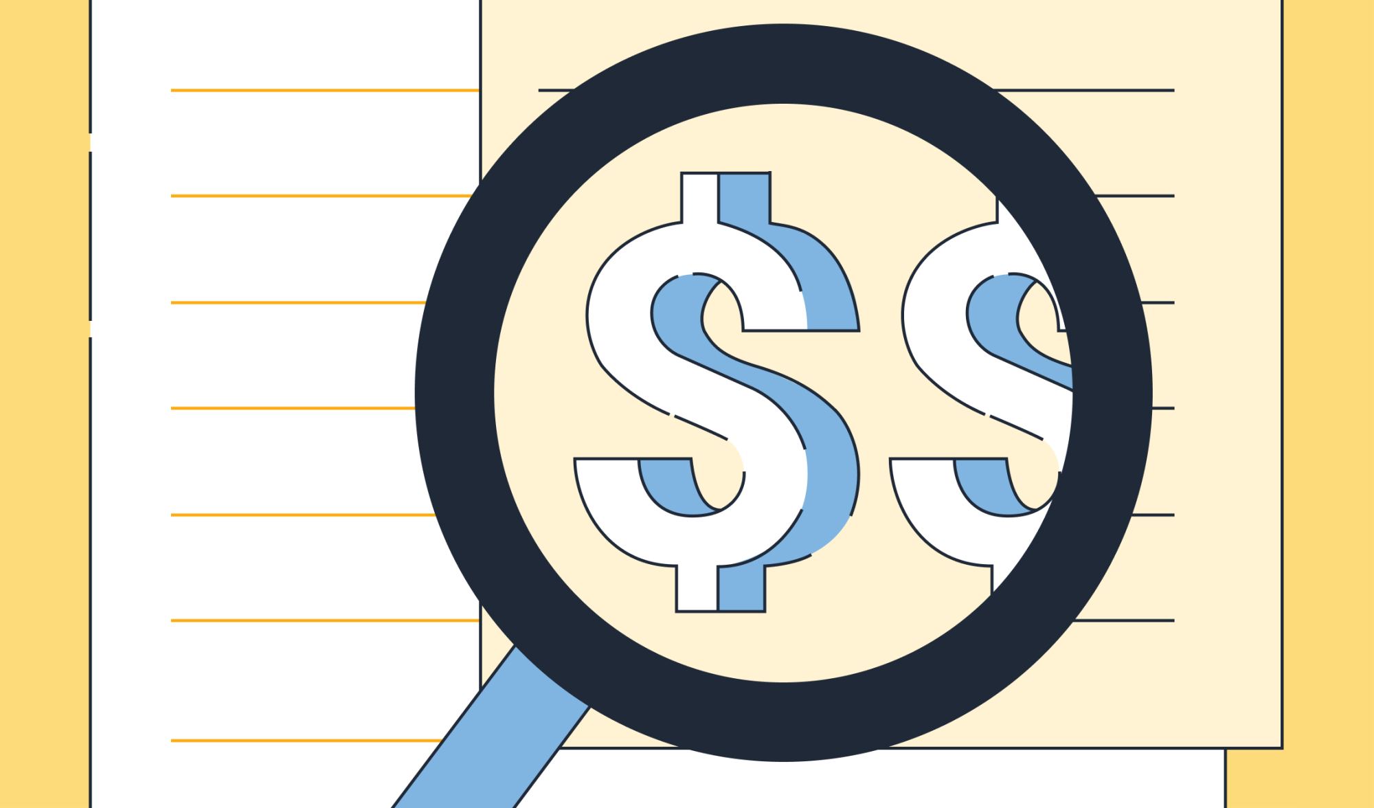 A magnifying glass over dollar signs
